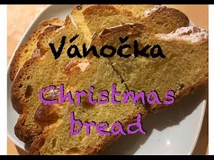 VÁNOČKA - recept + PLETENÍ z 8 PRAMENŮ | CZECH BRAIDED CHRISTMAS BREAD - recipe including braiding