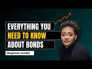 Everything You Should Know About Bonds (Beginner-Friendly Guide)