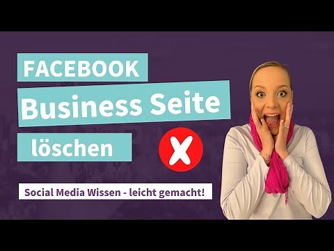 Facebook Business Seite löschen