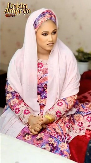 DAKIN AMARYA~ Season 2 | Kalli Wannan Lokacin