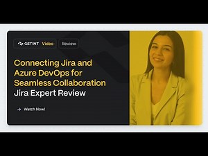 Jira Expert Review: Connecting Jira and Azure DevOps with Getint