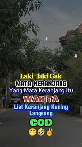 Wanita itu mata keranjang, lihat keranjang kuning langsung COD 🤣🤣 | Cerita Lucu