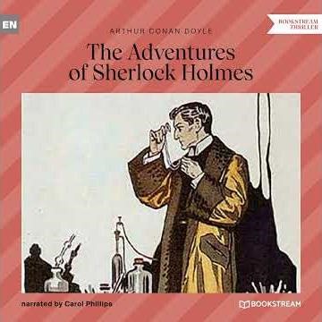 Chapter 258 - The Adventures of Sherlock Holmes