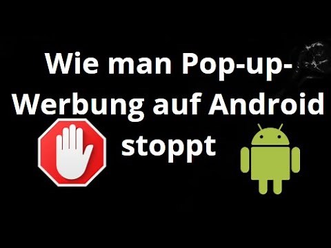 Wie man Pop-up-Werbung auf Android stoppt — Vollständiges Handbuch