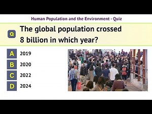 Human Population and the Environment - Quiz | 15 MCQs | Environmental Science Quiz Topic