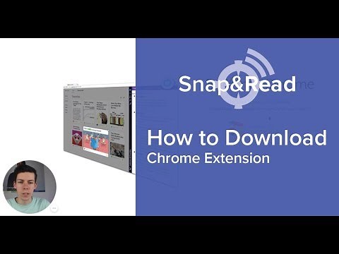 Snap&Read: How to Download the Chrome Extension