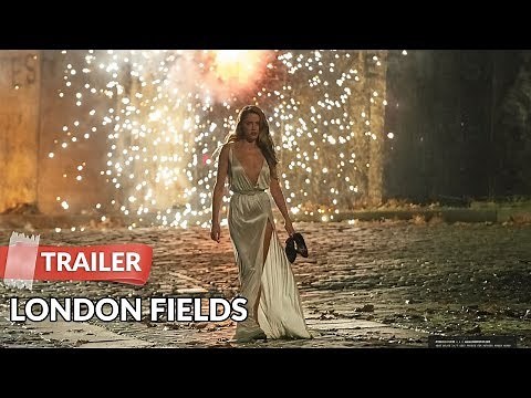 London Fields (2018) Trailer HD | Amber Heard | Cara Delevingne
