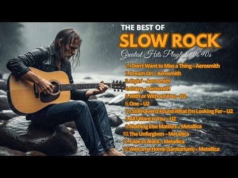Best 70s 80s 90s Slow Rock Playlist – Ultimate Classic Emotional Rock Hits for Deep Memories