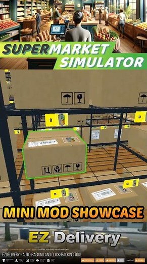 Supermarket simulator "EZ Deliveries" Mini Mod Showcase