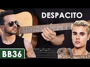 Despacito - Luis Fonsi/Justin Bieber Guitar Tutorial
