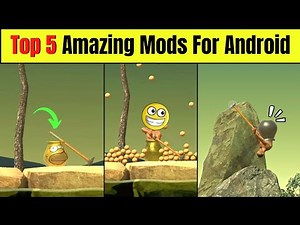 Top 5 Amazing Getting over it Mods for Android | #gettingoverit