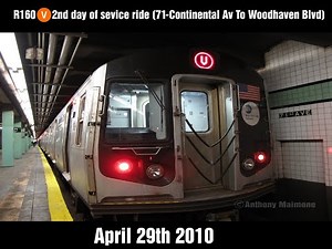 R160 (V) 2nd day of service ride (71-Continetal Av To Woodhaven Blvd) April 29th 2010