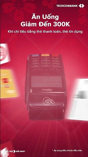 🌸 Du xuân bao vui, hoàn tiền đầy túi | Giảm giá, hoàn tiền tới 2 triệu cùng thẻ Techcombank