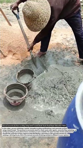 Manual Concrete Surface Leveling Using Hand Trowel | Small-Scale Road Repair Education Video.