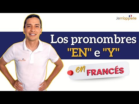 les pronoms EN et Y explicación en español | el pronombre en y y en francés