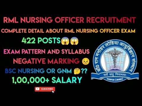 RML NURSING OFFICER Vacancy 2025 ll Nursing ll salary, syllabus, eligibility and complete detail