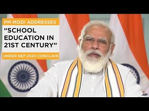 PM Modi addresses “School Education in 21st Century” under NEP 2020 Conclave