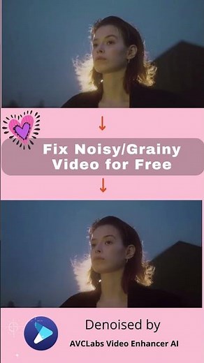 How to Fix Noisy/Grainy Video for FREE (NO PLUGINS)| AVCLabs Video Enhancer AI