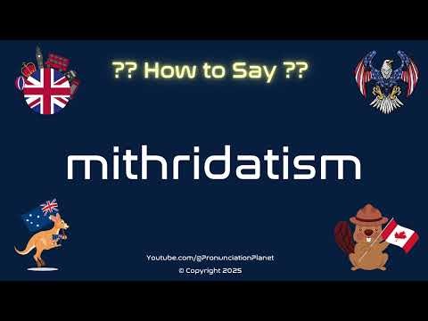 🧪🛡️ How to Pronounce mithridatism? (CORRECTLY) | Pronunciation Planet
