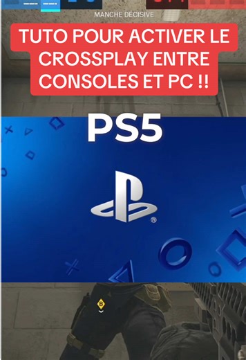 Tuto pour activer le crossplay dans Rainbow Six Siege