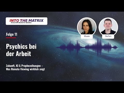 Psychics bei der Arbeit - ZUKUNFT, KI & PROPHEZEIUNGEN – Was Remote Viewing wirklich zeigt