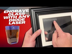 How to Engrave Glass with a Diode Laser