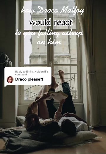 How Draco Malfoy Would React to You Falling Asleep on Him