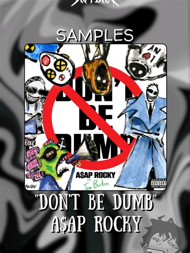 Discover Samples from A$AP Rocky's New Album 'DON'T BE DUMP'