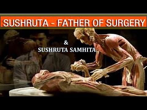 Sushruta: Father of Surgery & Sushruta Samhita - History of Medicine - Dr Veenus jain
