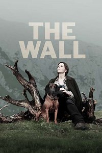 The Wall (2013) Streaming - Where to Watch Online