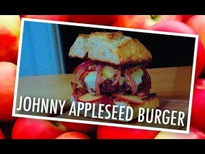 How to Make the "Johnny Appleseed" Burger (cheeseandburger.com) | Keith and Laura's Kitchen