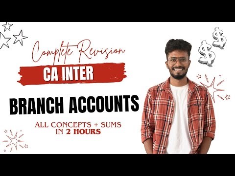 Branch Accounts in 2 Hrs | CA Intermediate Advanced Accountancy | CABROS