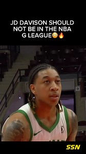 JD DAVISON IS DOMINATING THE G LEAGUE😤 #nba #nbabasketball #nbamemes #nbanews #nbaedits #nbagleague #gleague #bostonceltics #celtics #boston #nbaplayers #basketball #basketballplayer #basketballtraining #ballislife #explore #explorepage | Stoner Sports Network