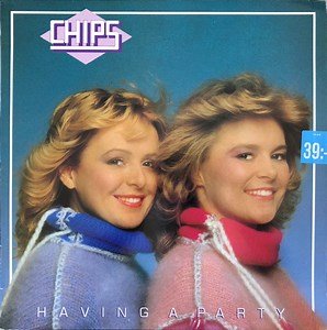 Chips - Having A Party