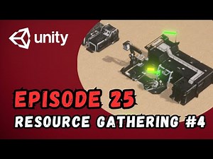 RTS Game Tutorial | Unity | Episode 25 - Resource Gathering #4