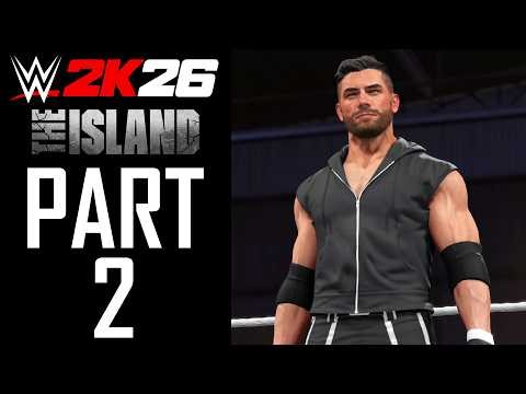 WWE 2K26 - The Island - Gameplay Walkthrough - PART 2 | Chapter 1 Finale