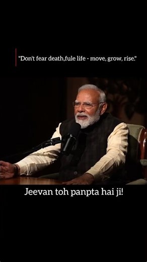 Don't waste your time thinking about death.pm Narendra Modi ji||#pmmodi