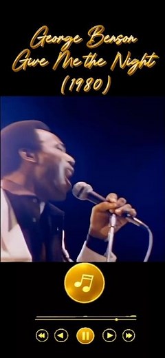 George Benson - Give Me the Night (1980) #musichistory #soulmusic #80smusic