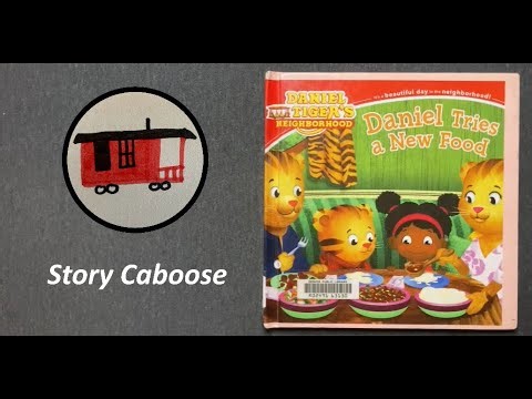 Daniel Tries a New Food | Children's Book Read Aloud