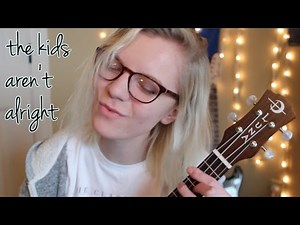 The Kids Aren't Alright - Fall Out Boy | ukulele cover