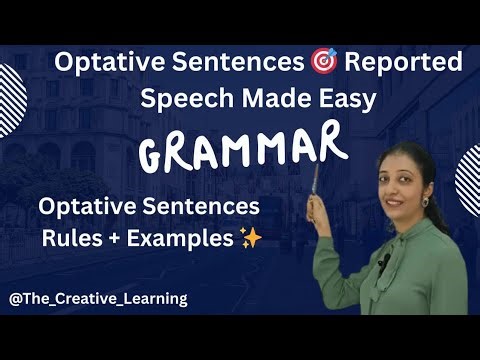 Optative Sentences in Reported Speech | Class 10 Grammar