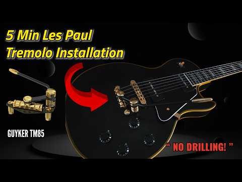 Les Paul Tremolo Install in Under 5 mins! | Guyker TM85 Vibrato Review
