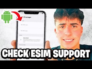 How To Check If Android Phone Supports eSim - Fastest Guide