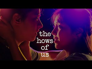 The Hows of Us (Filipino RomCom)