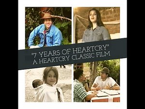 7 Years of HeartCry (1996) - A HeartCry Classic Film by Paul Washer