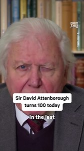David Attenborough 100th Birthday: Celebrating a Natural Voice