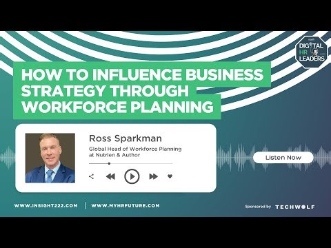 How to Influence Business Strategy Through Workforce Planning (with Ross Sparkman)