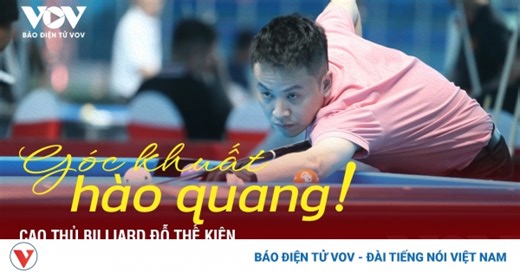 Góc khuất hào quang: Cao thủ billiard Đỗ Thế Kiên - vô địch Việt Nam nhưng khát khao sự thừa nhận của bố