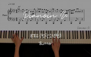 【BTS防弹少年团 Butter】钢琴演奏 附谱 BGM