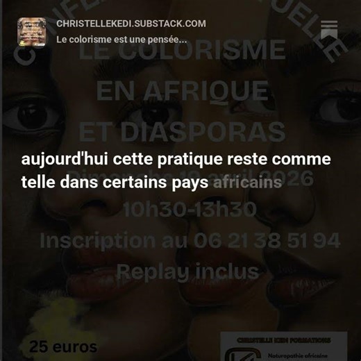 Le colorisme est une pensée hiérarchique par Christelle KEDI Bien-être| Spiritualité africains